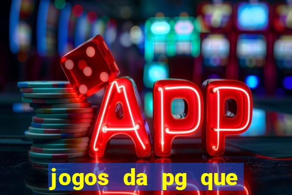 jogos da pg que estao pagando